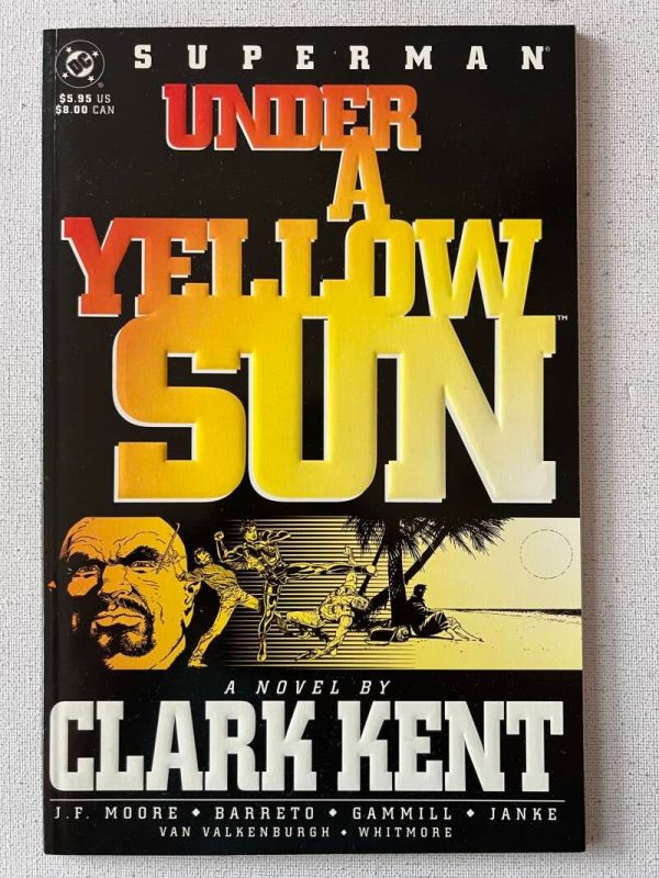 Superman: Under A Yellow Sun (1994 DC Prestige Format 1-Shot)