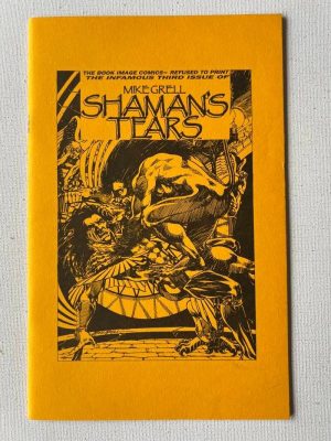 Shaman’s Tears 3 Ashcan Edition (1993 Self Published / Mike Grell)