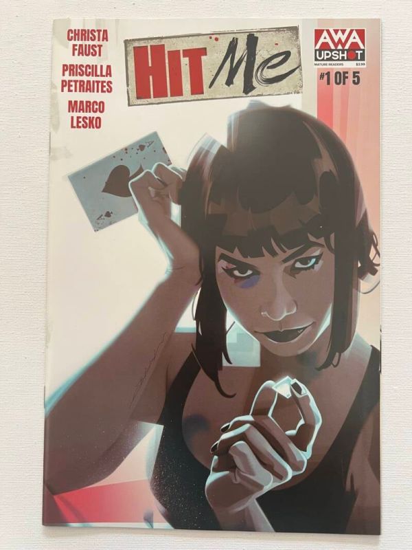 Hit Me 1 (AWA Upshot / Studios By Christa Faust & Priscilla Petraites)