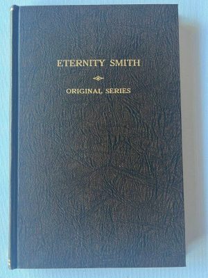 Eternity Smith – Original Series HC (Limited To 550 Signed Copies / Number 26)