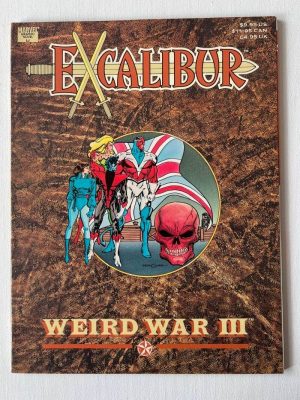 Excalibur: Weird War III (1990 Marvel Graphic Novel)